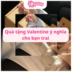 Quà tặng Valentine cho bạn trai